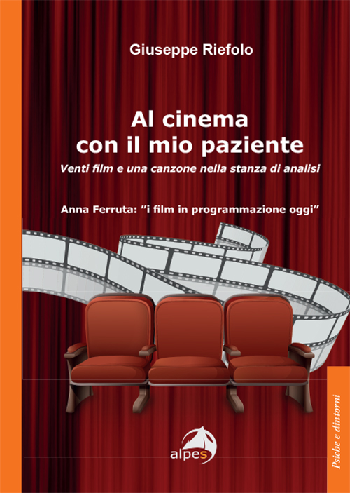 Al cinema con il mio paziente