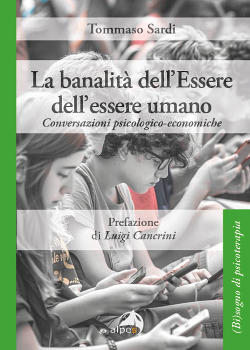 La banalità dell'Essere dell'essere umano