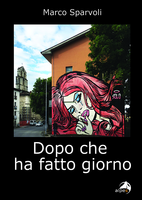 Dopo che ha fatto giorno