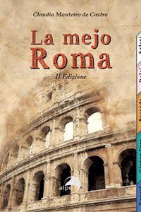 La mejo Roma
II edizione