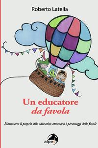 Un educatore da favola