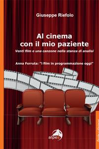 Al cinema con il mio paziente