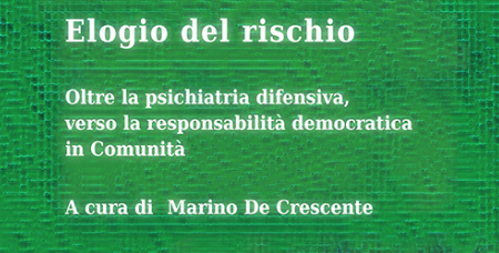 Presentazione del libro Elogio del rischio